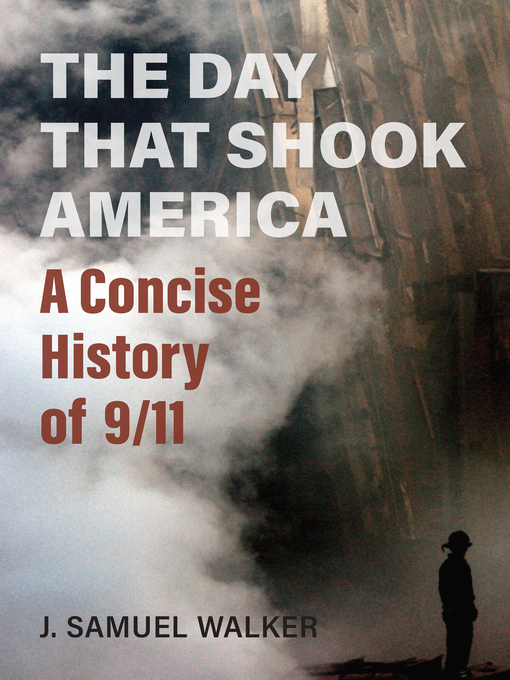 Title details for The Day That Shook America by J. Samuel Walker - Available